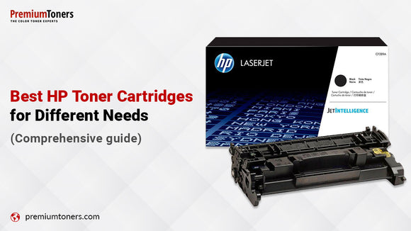 Best HP Toner Cartridges for Different Needs (Guide)