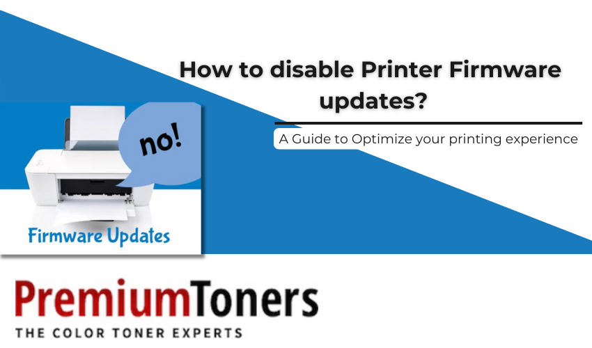 take control of your printer by disabling firmware updates