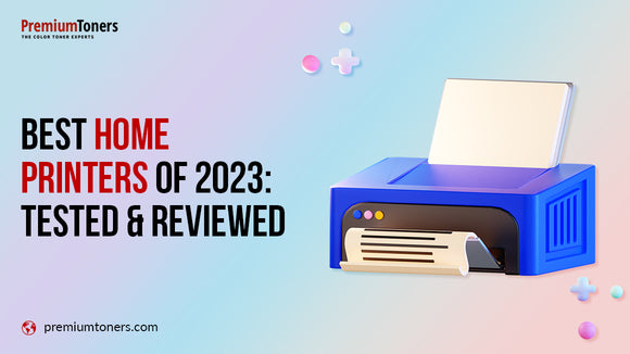 Best Home Printers in 2023 - Top 8 You Can Buy